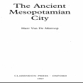 Marc Van De Mieroop - The Ancient Mesopotamian City (2)