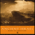 Marc Zvi Brettler - The Creation of History in Ancient Israel [Retail]