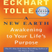 A New Earth_ Awakening to Your Life_s Purpose (Oprah_s Book Club, Selection 61)